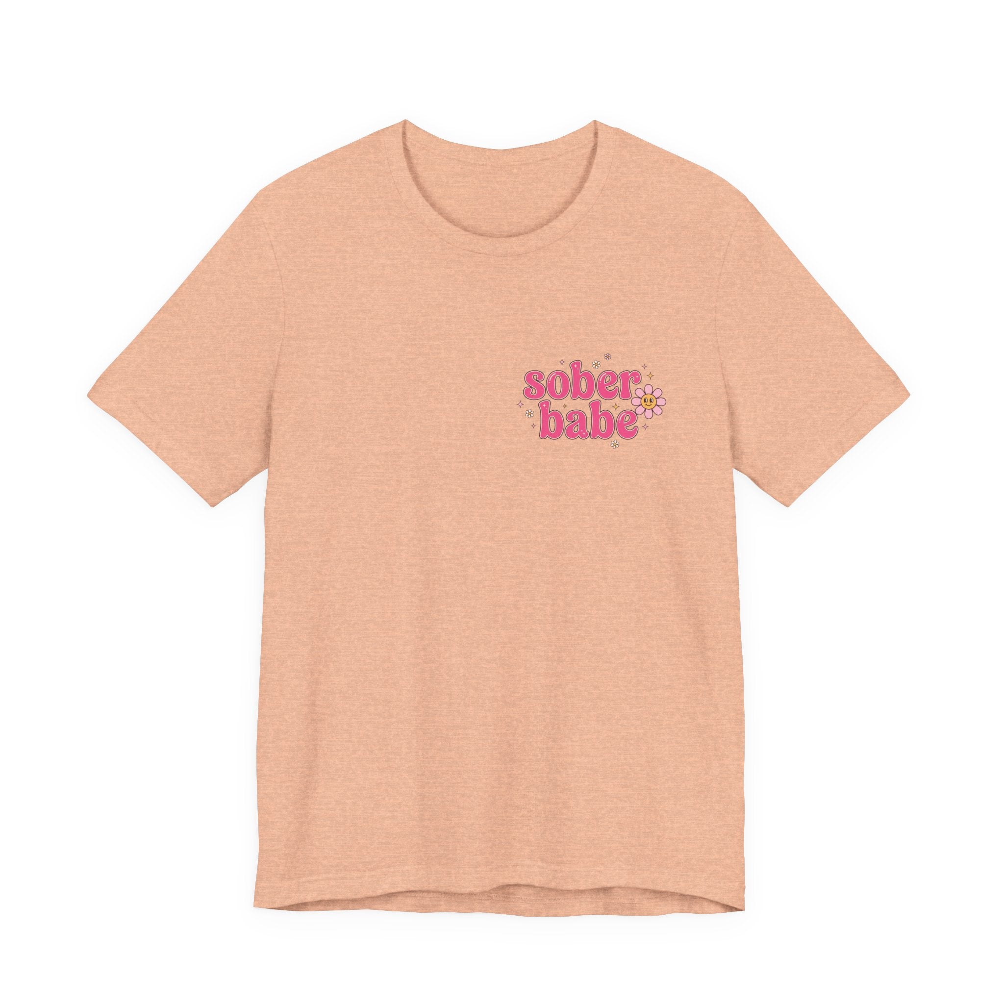 Sober Babe Tee