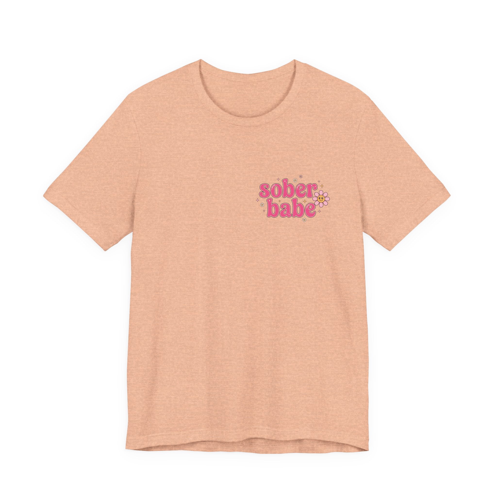 Sober Babe Tee