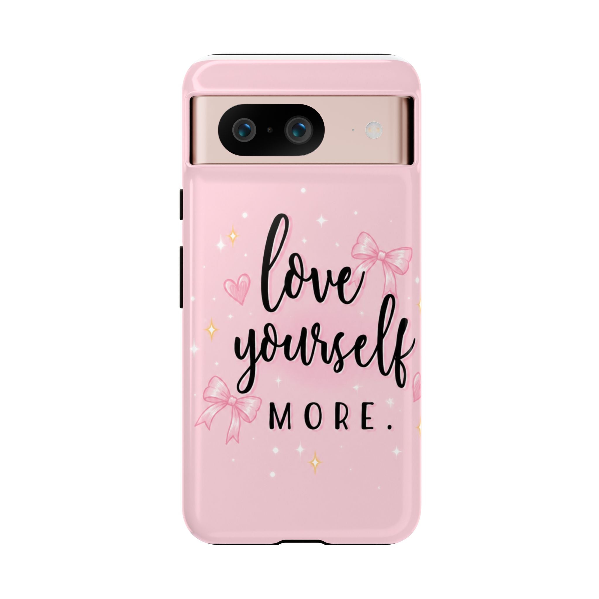 Love Yourself More Pink Inspirational Protective Case