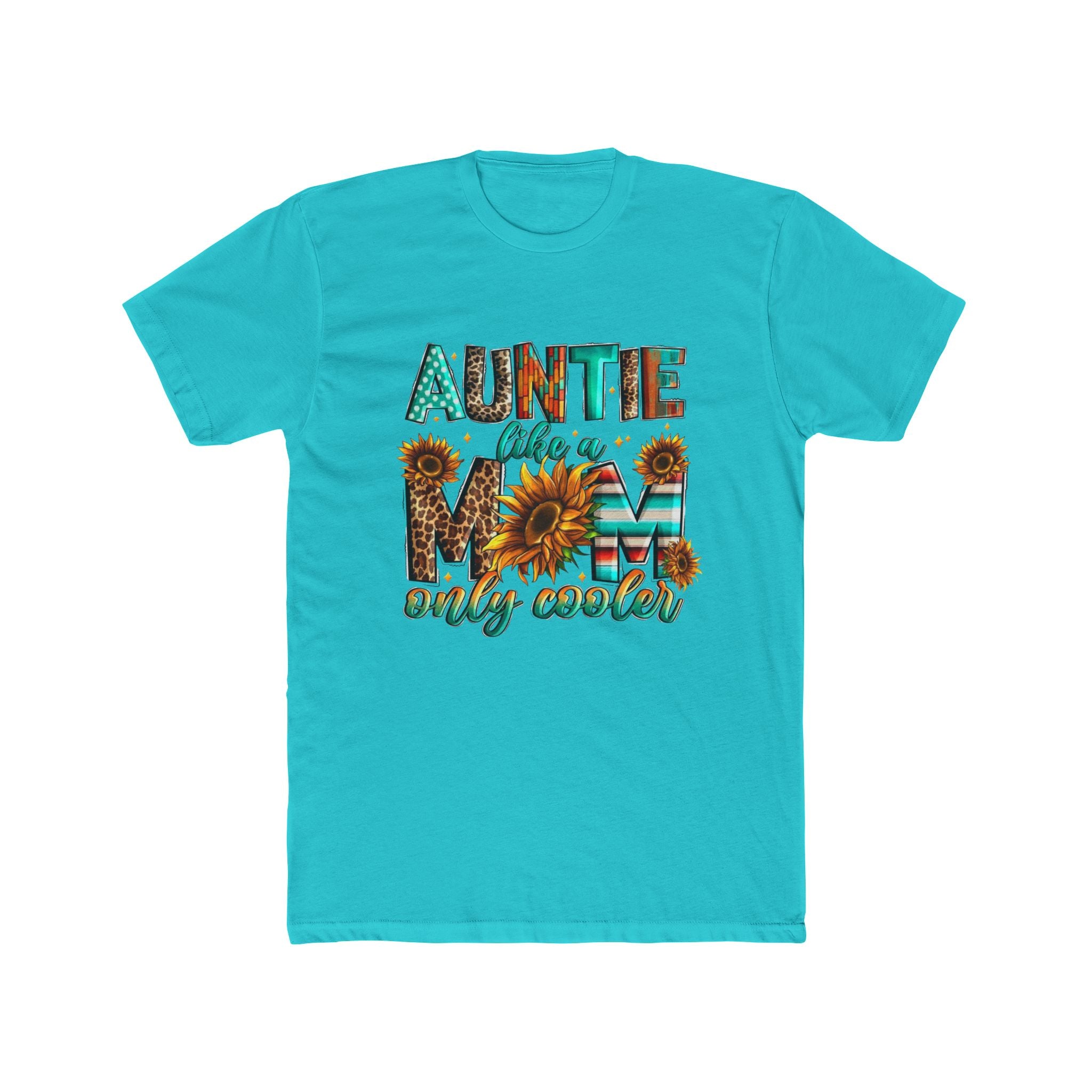 Auntie Like a Mom Only Cooler T-Shirt
