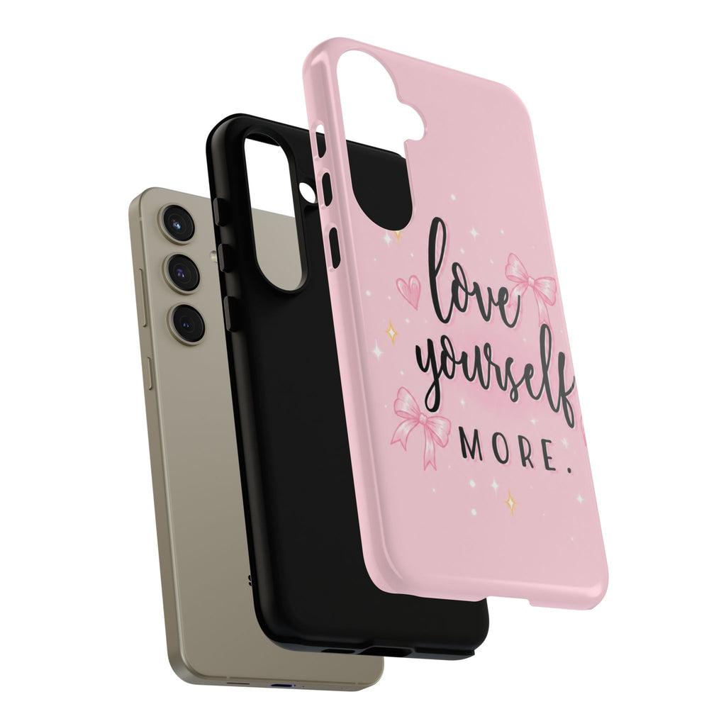 Love Yourself More Pink Inspirational Protective Case