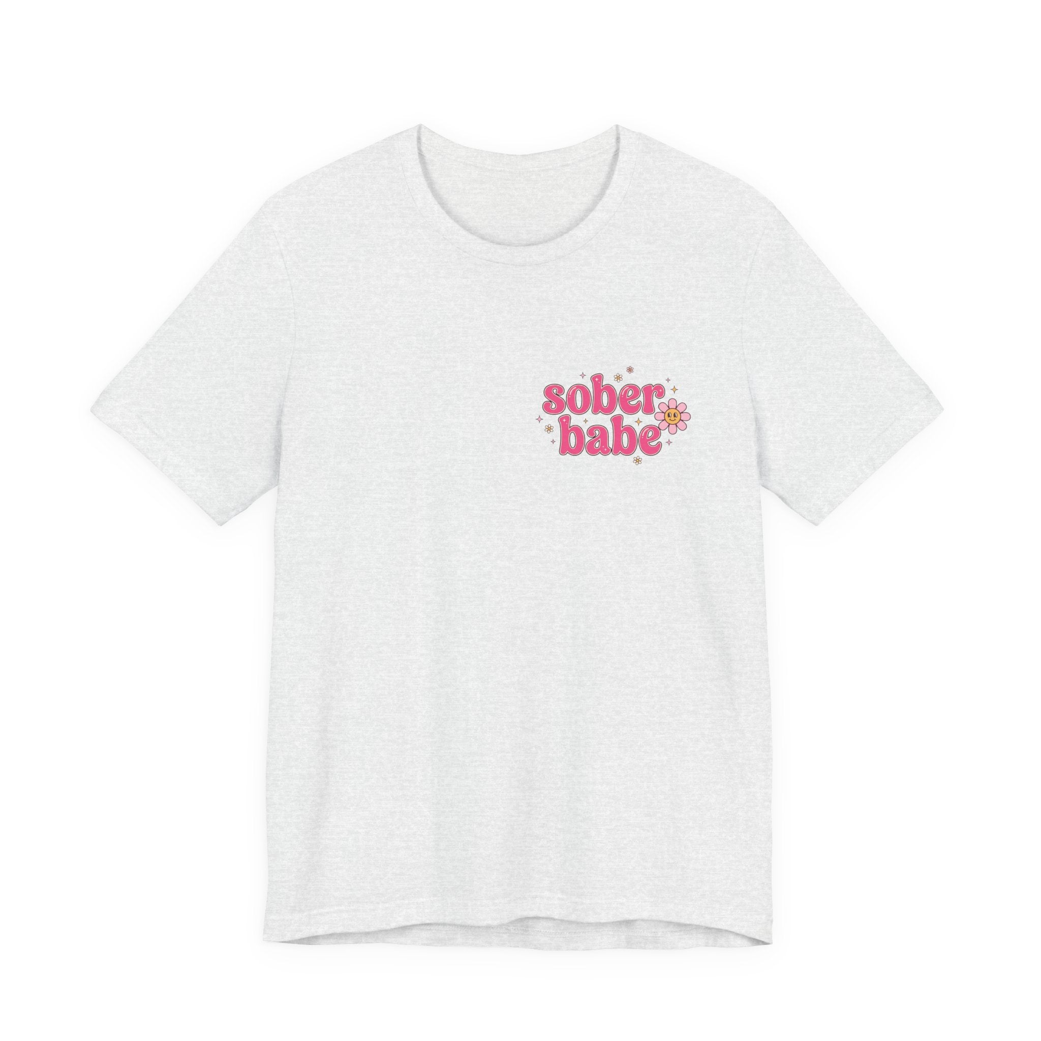 Sober Babe Tee