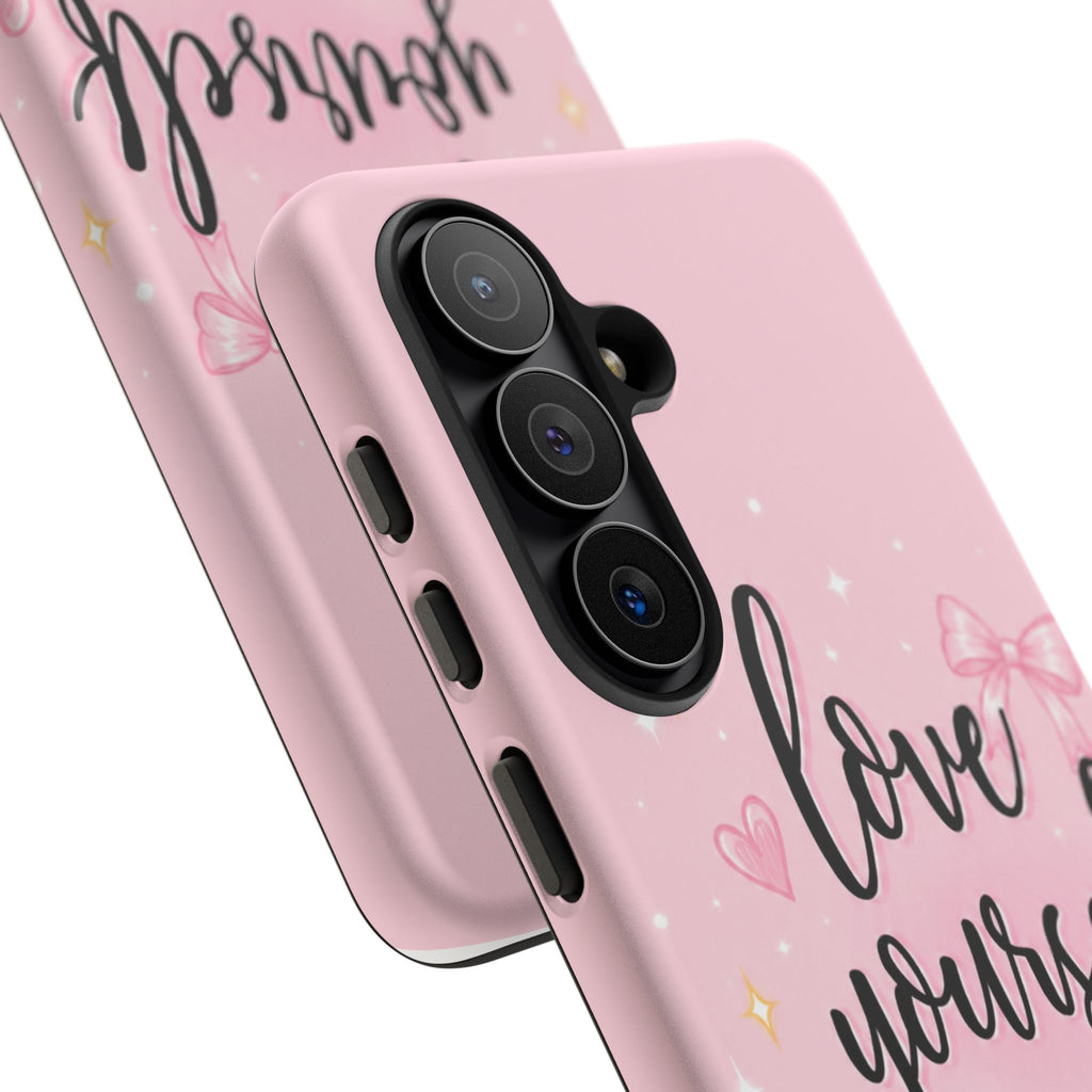 Love Yourself More Pink Inspirational Protective Case