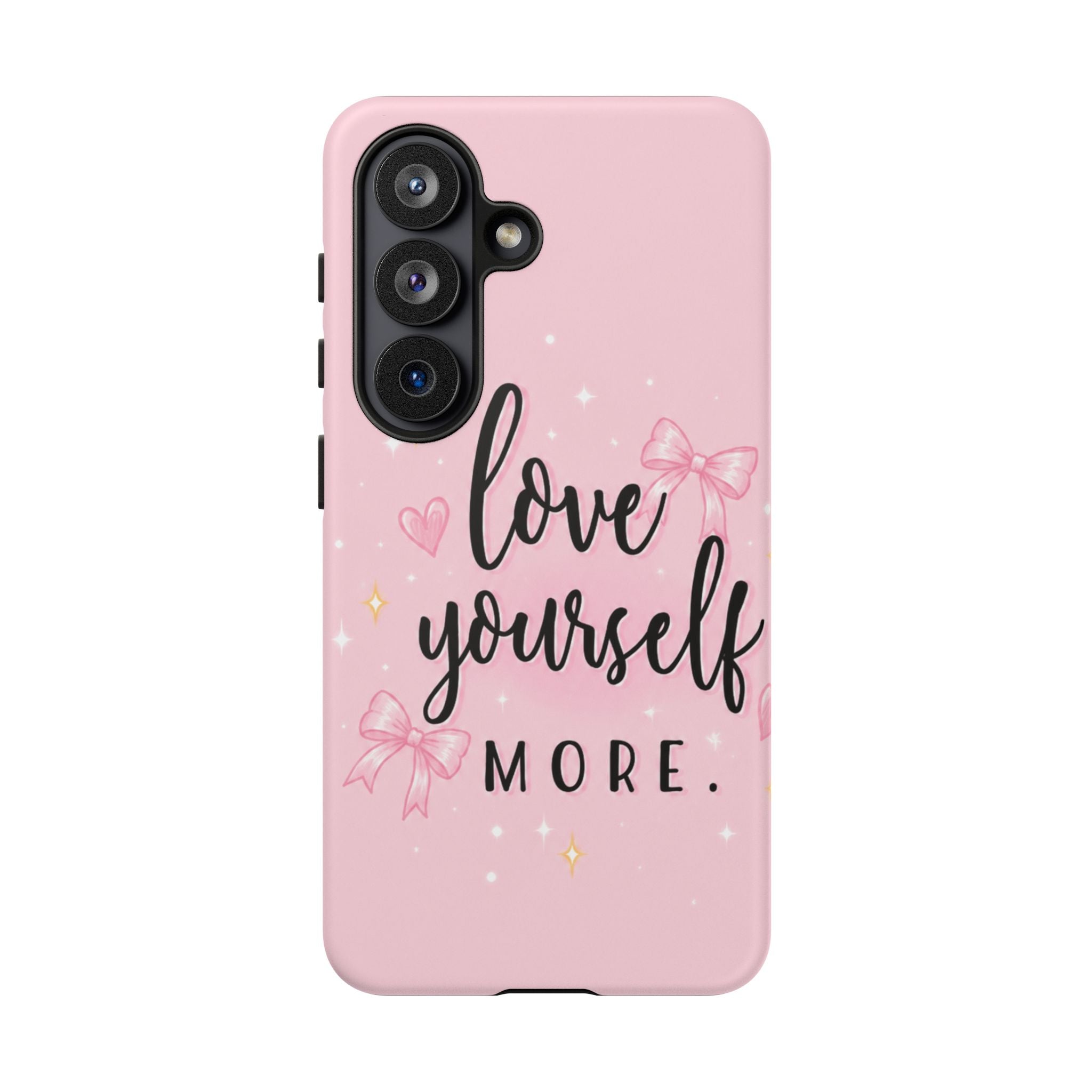 Love Yourself More Pink Inspirational Protective Case