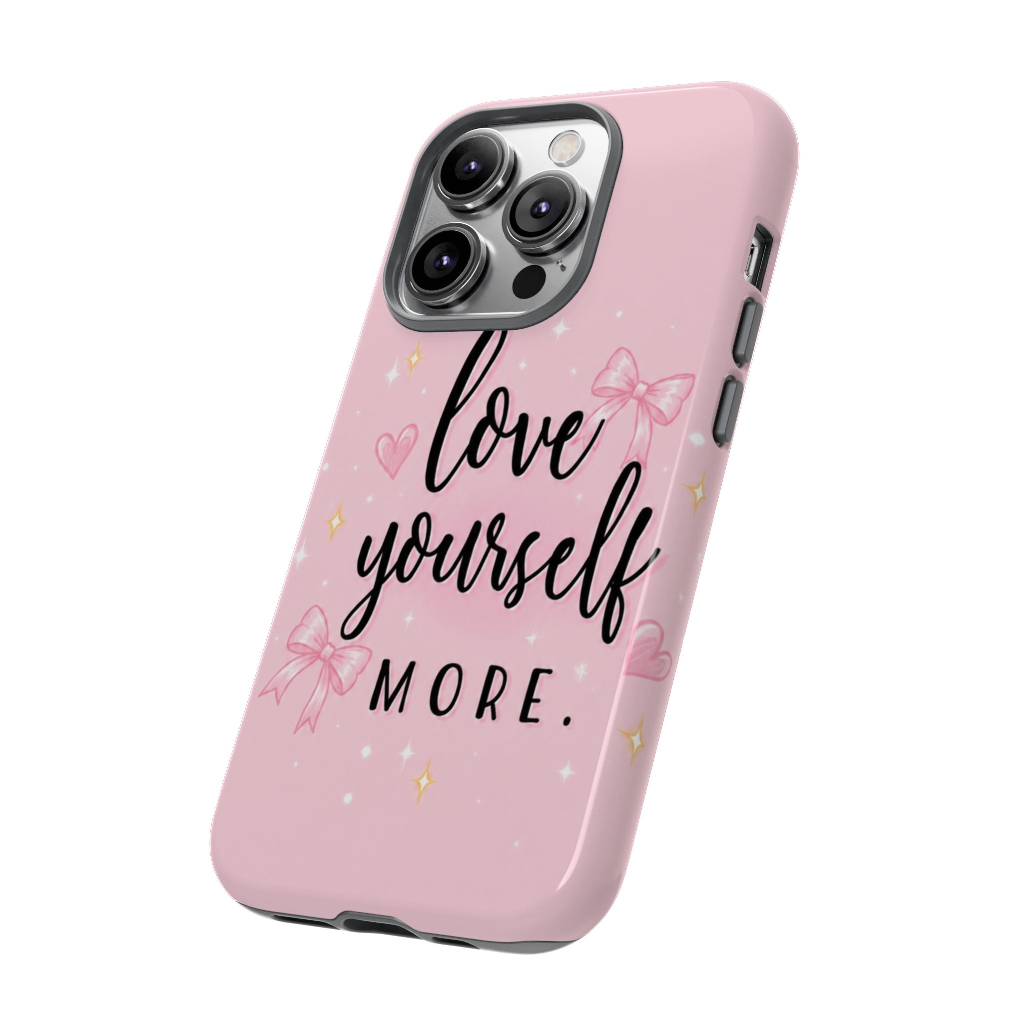 Love Yourself More Pink Inspirational Protective Case