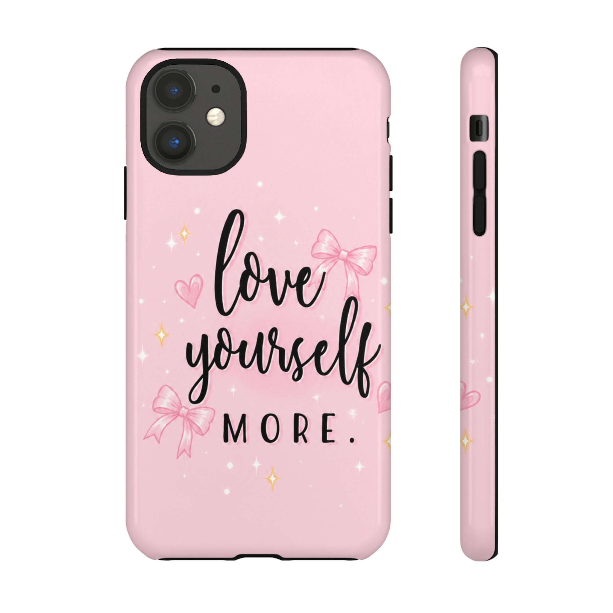 Love Yourself More Pink Inspirational Protective Case