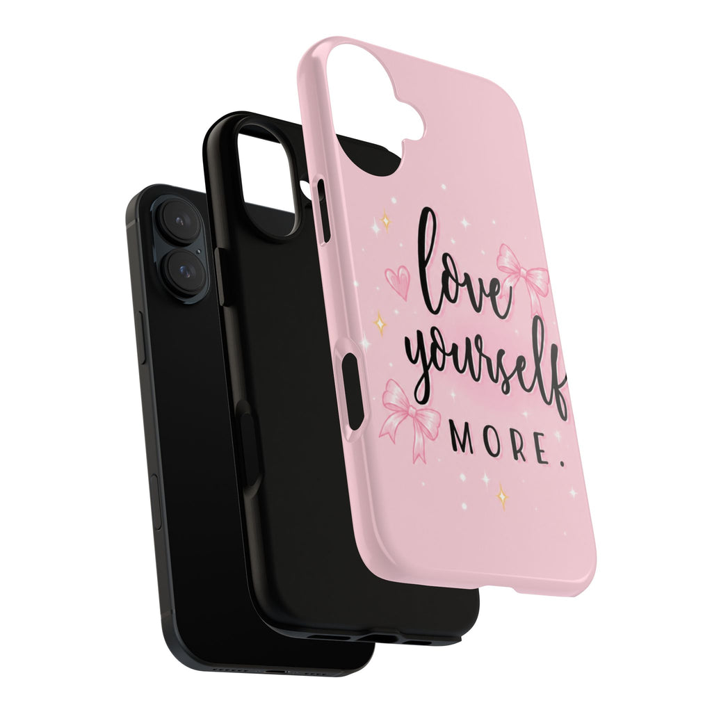 Love Yourself More Pink Inspirational Protective Case