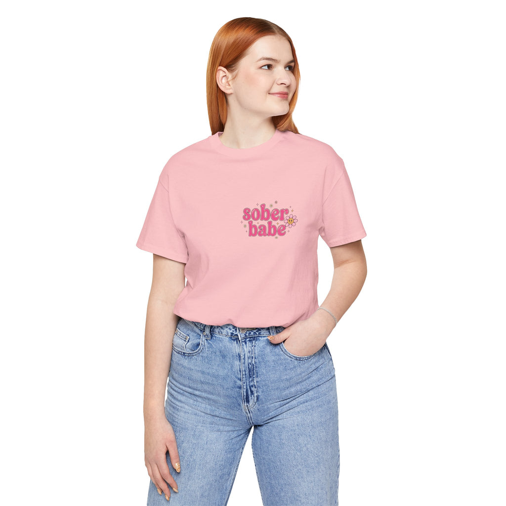 Sober Babe Tee