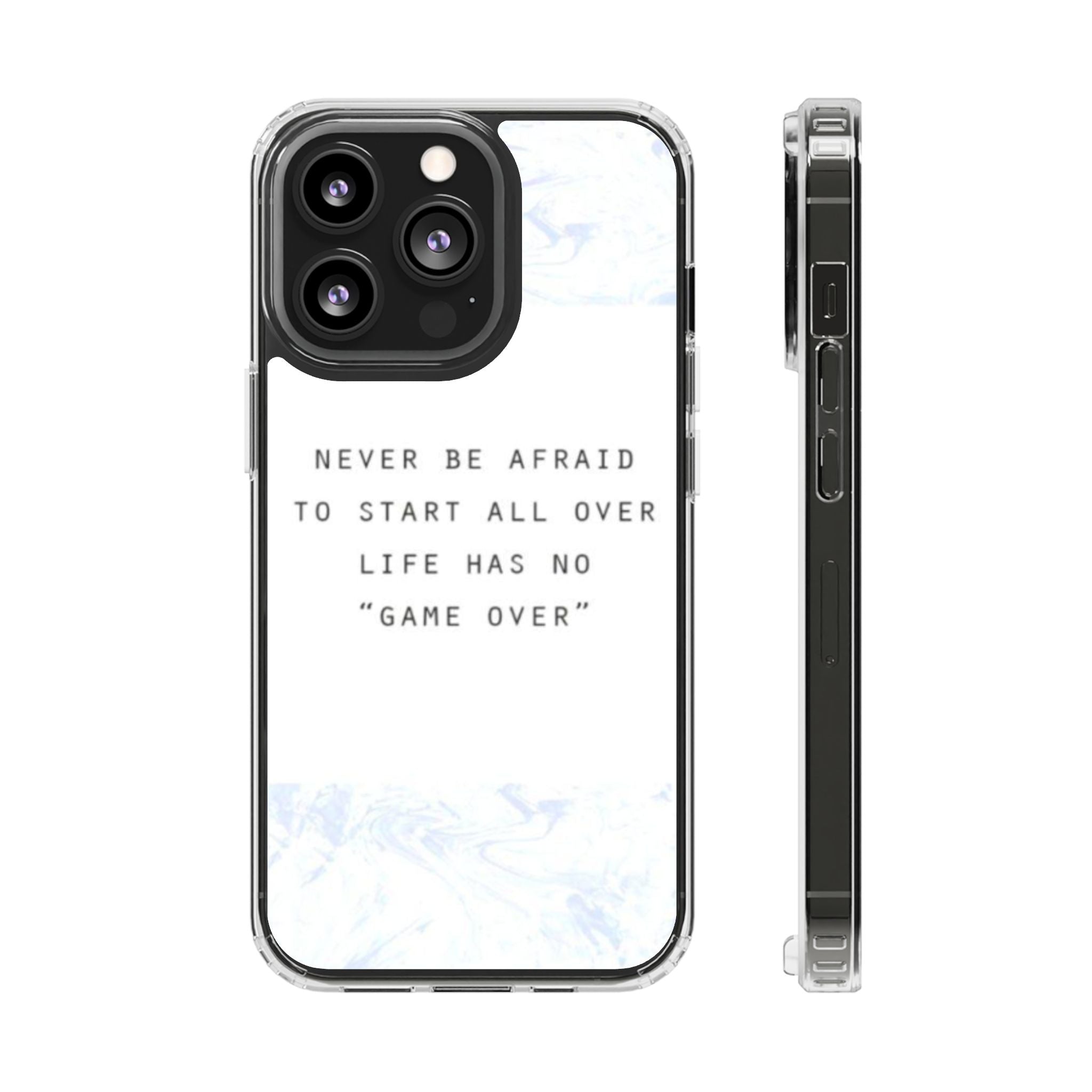 Clear Magnetic Phone Case — "Never Be Afraid to Start All Over" Inspirational Marble Design