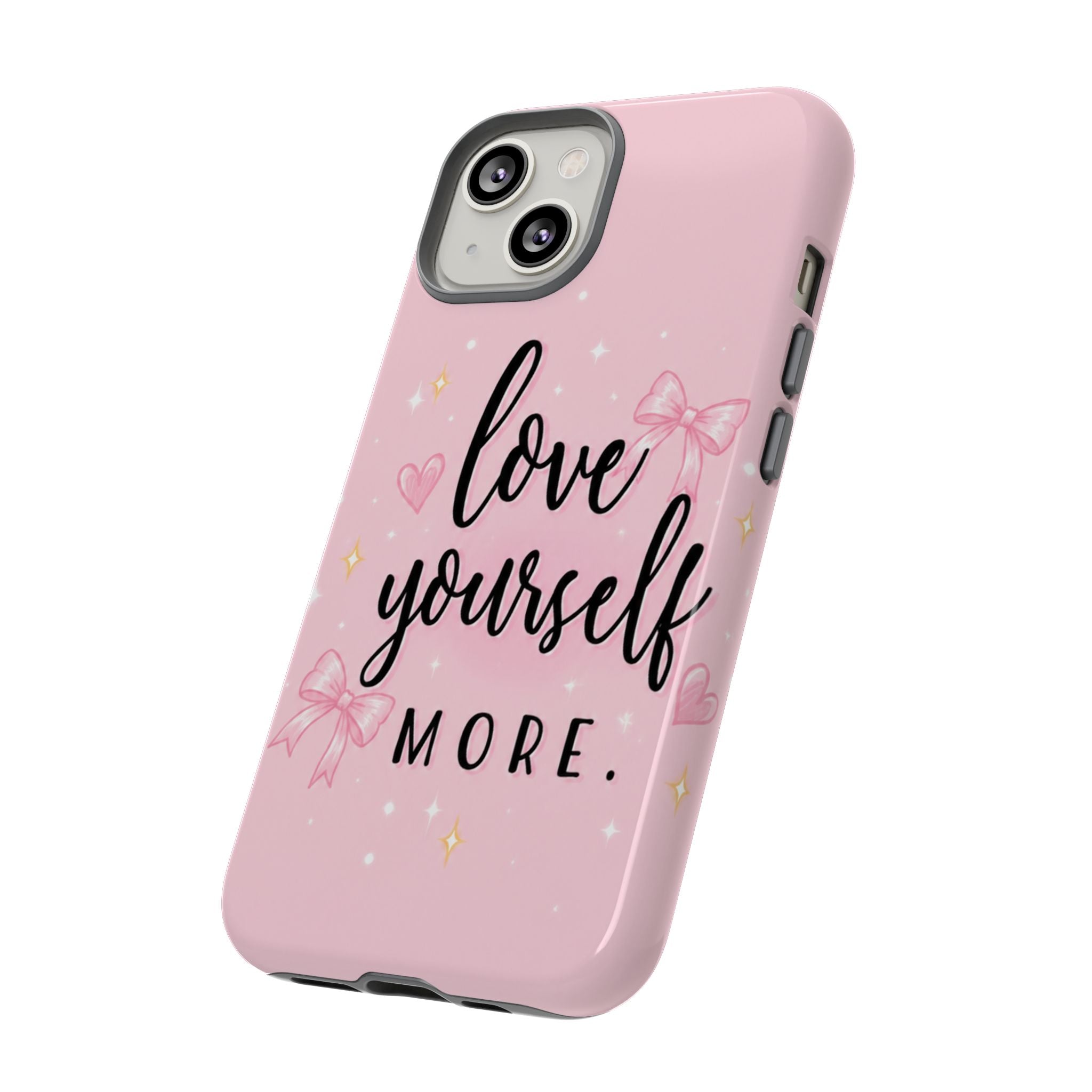 Love Yourself More Pink Inspirational Protective Case