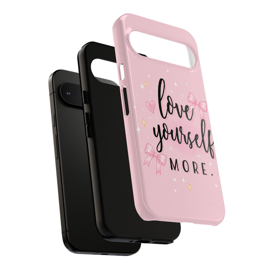 Love Yourself More Pink Inspirational Protective Case