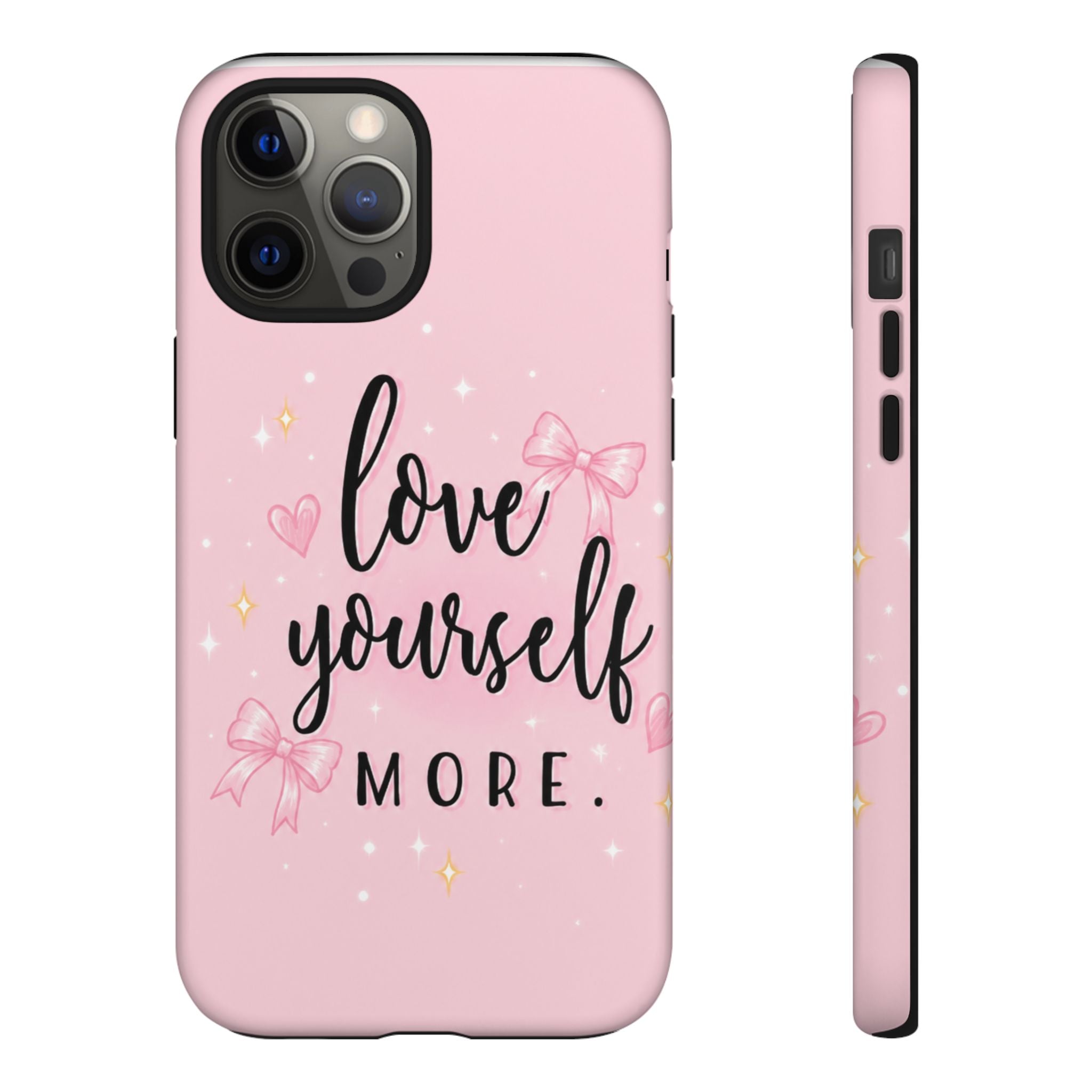Love Yourself More Pink Inspirational Protective Case