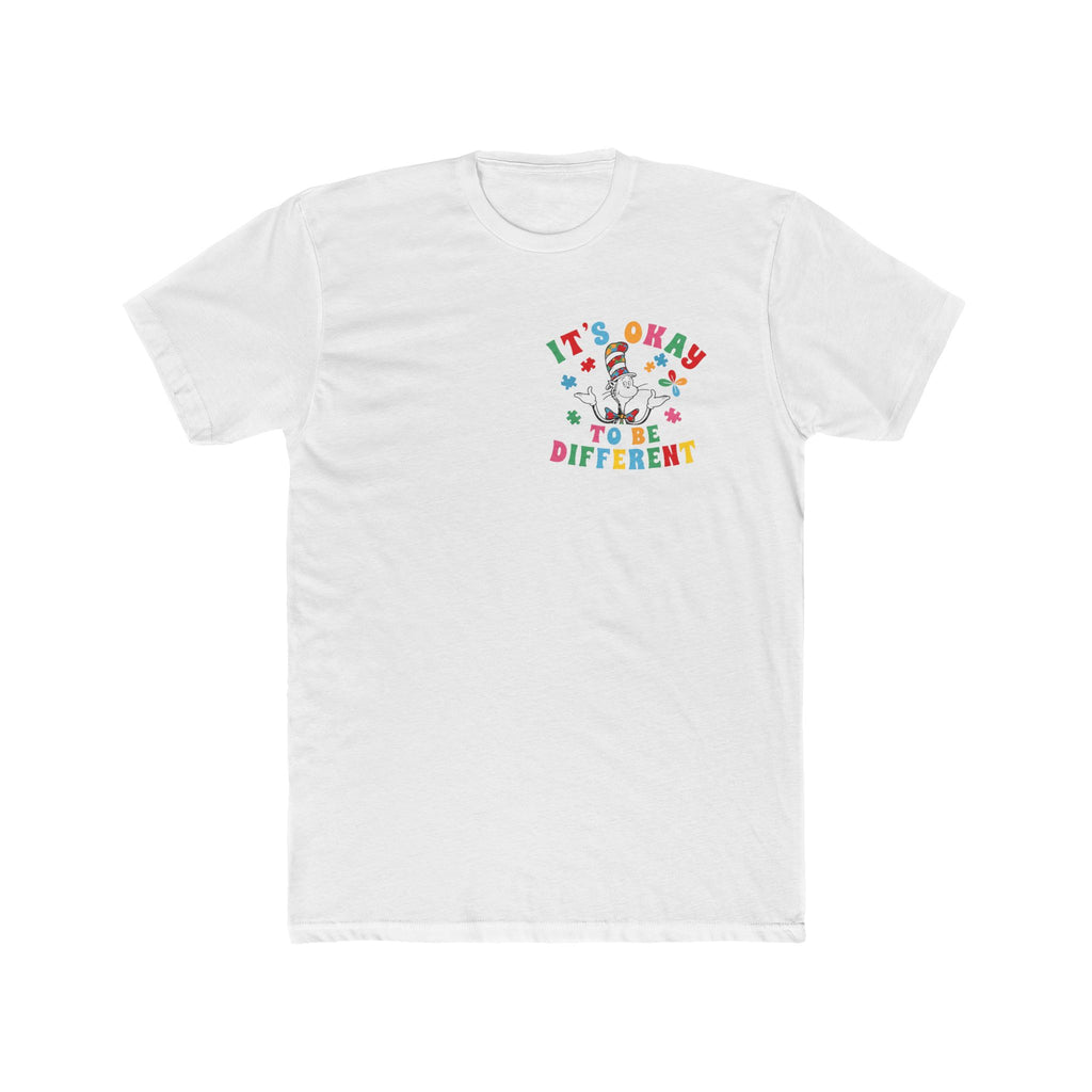 It's Okay to Be Different T-Shirt