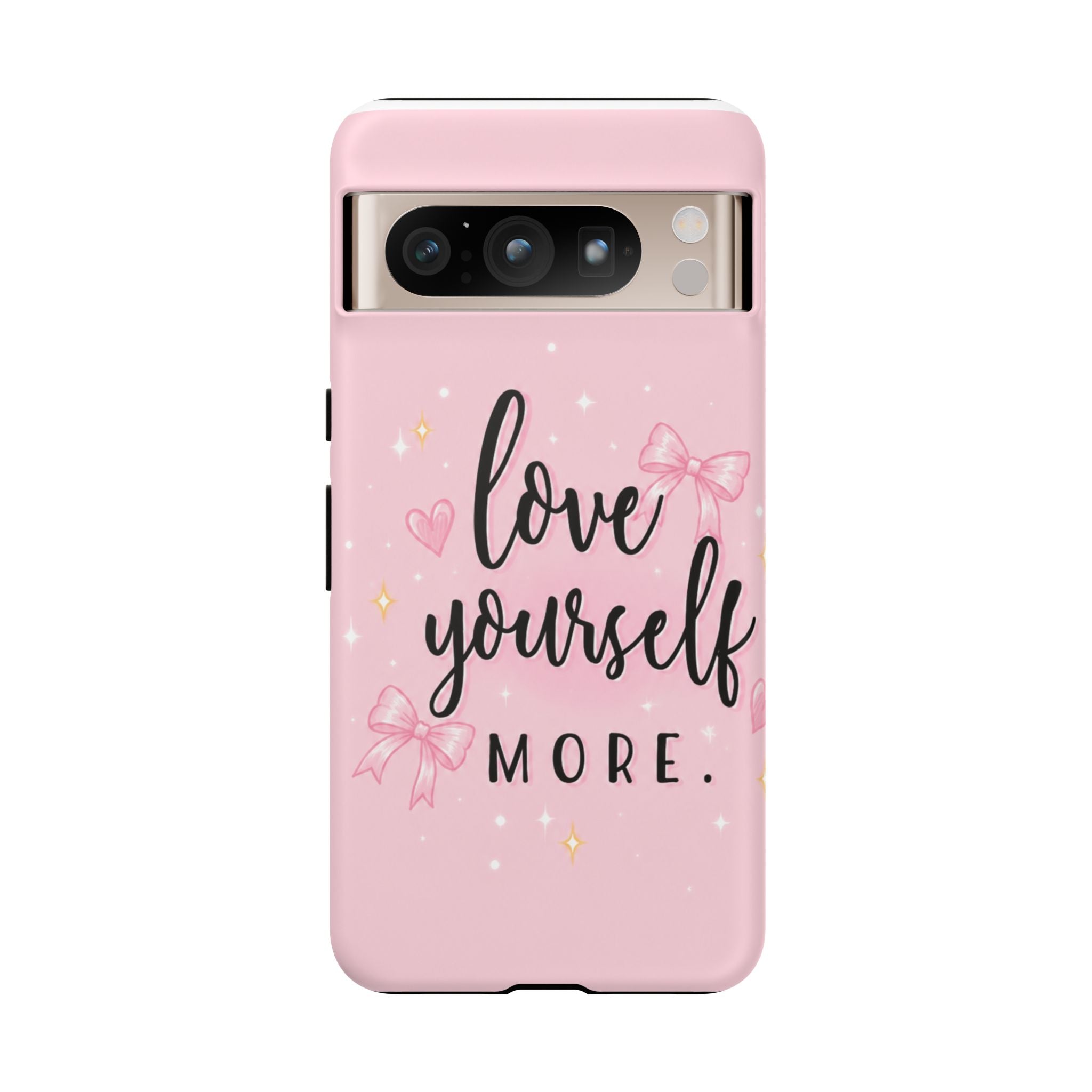 Love Yourself More Pink Inspirational Protective Case