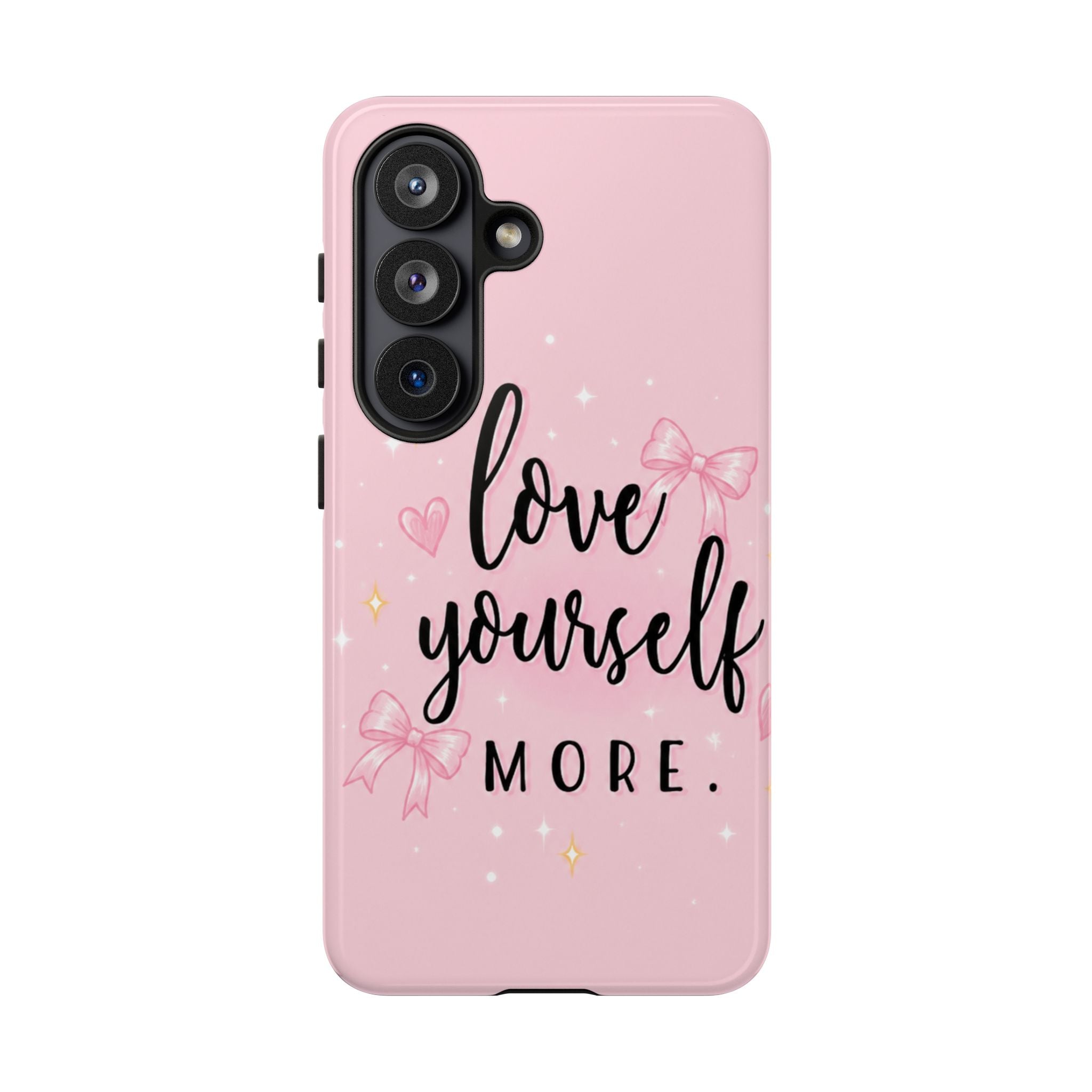 Love Yourself More Pink Inspirational Protective Case
