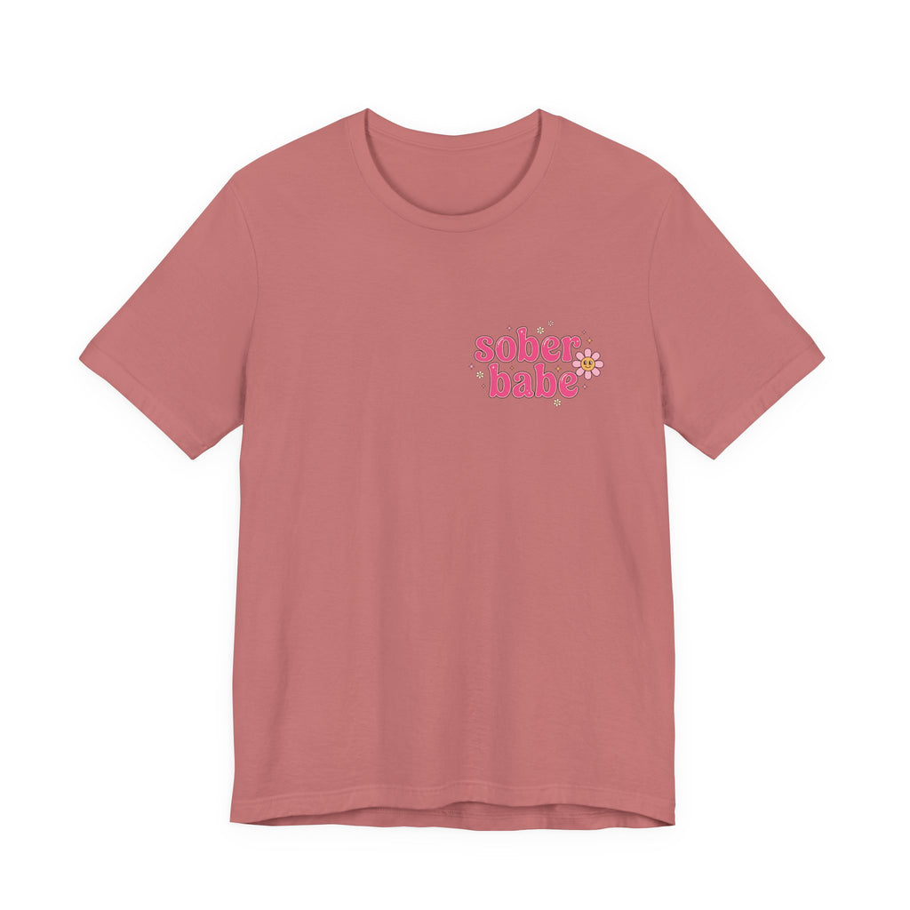 Sober Babe Tee