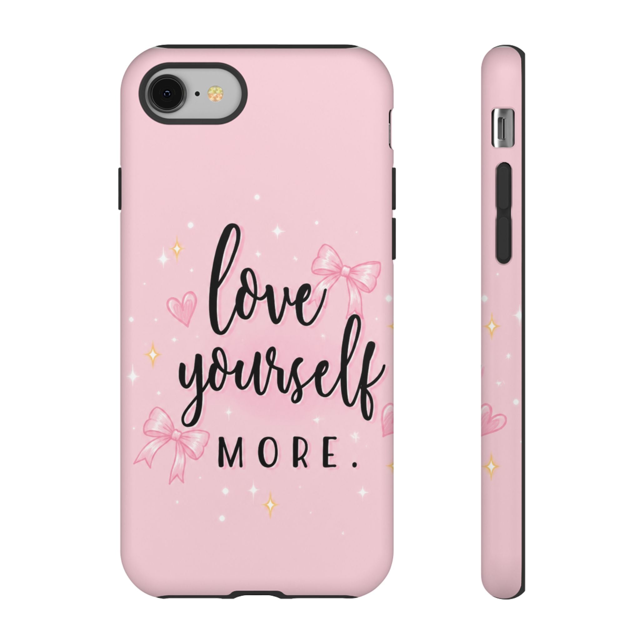 Love Yourself More Pink Inspirational Protective Case