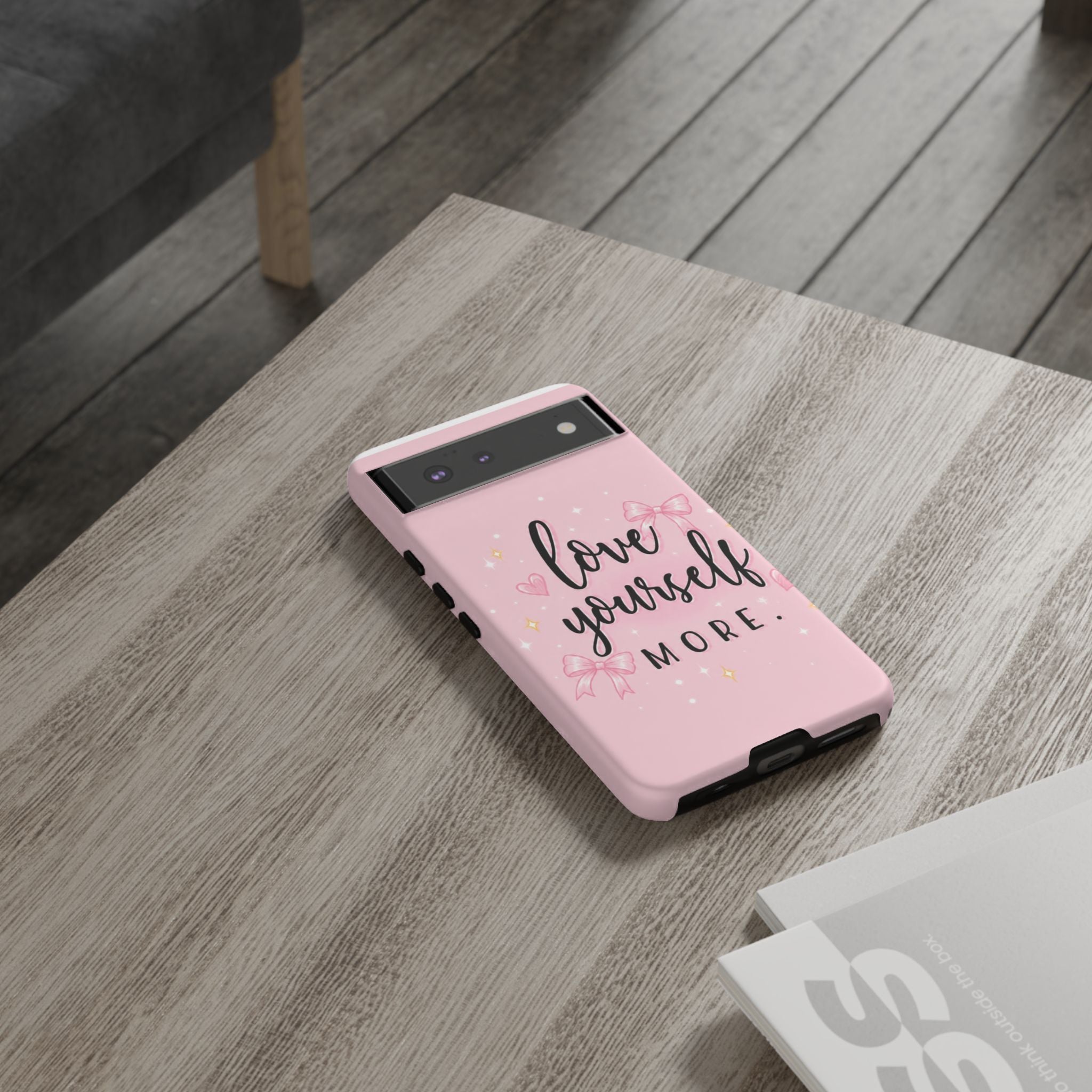 Love Yourself More Pink Inspirational Protective Case