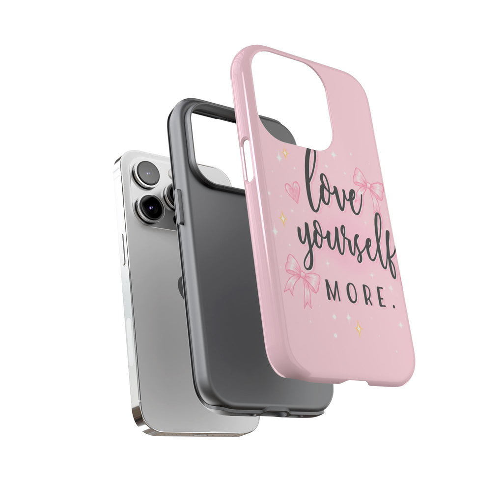 Love Yourself More Pink Inspirational Protective Case
