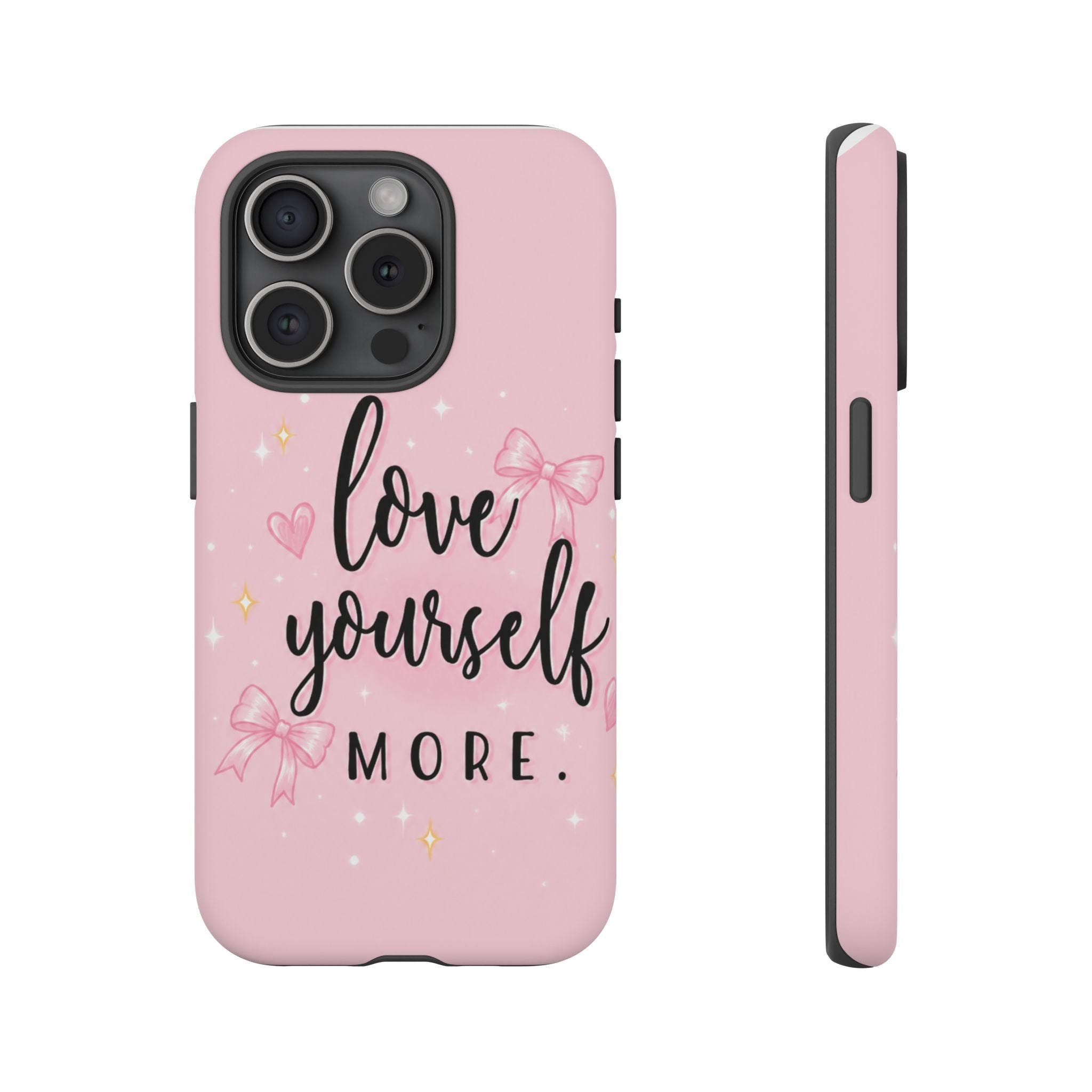 Love Yourself More Pink Inspirational Protective Case