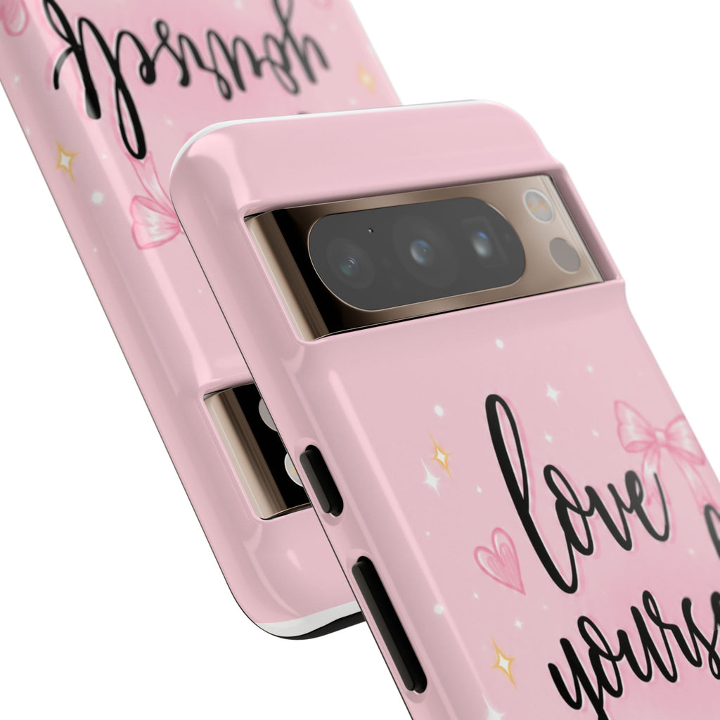 Love Yourself More Pink Inspirational Protective Case