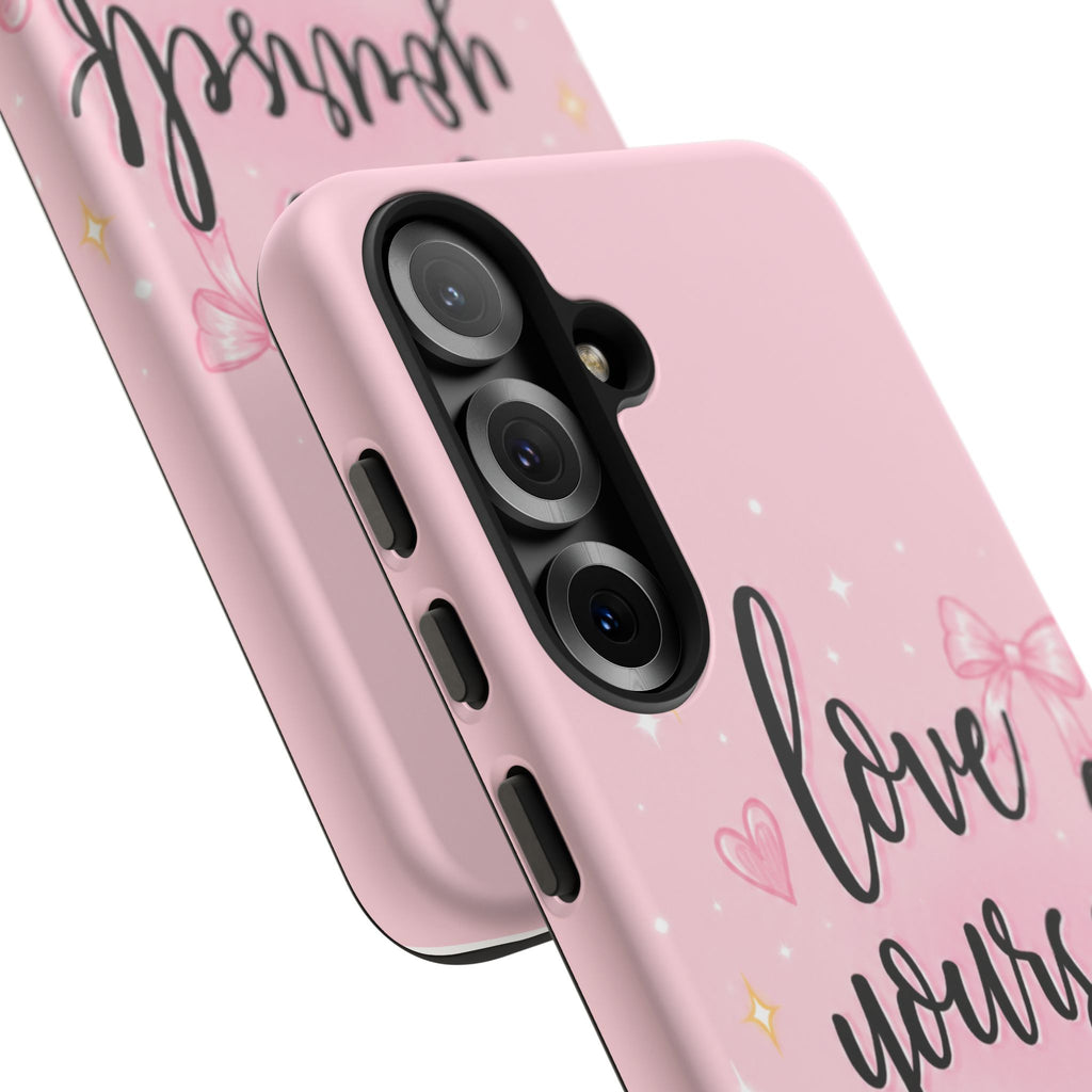 Love Yourself More Pink Inspirational Protective Case