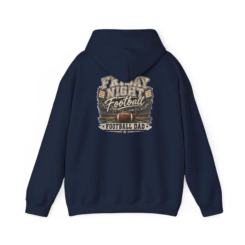 Dad's Friday Night Football Hoodie