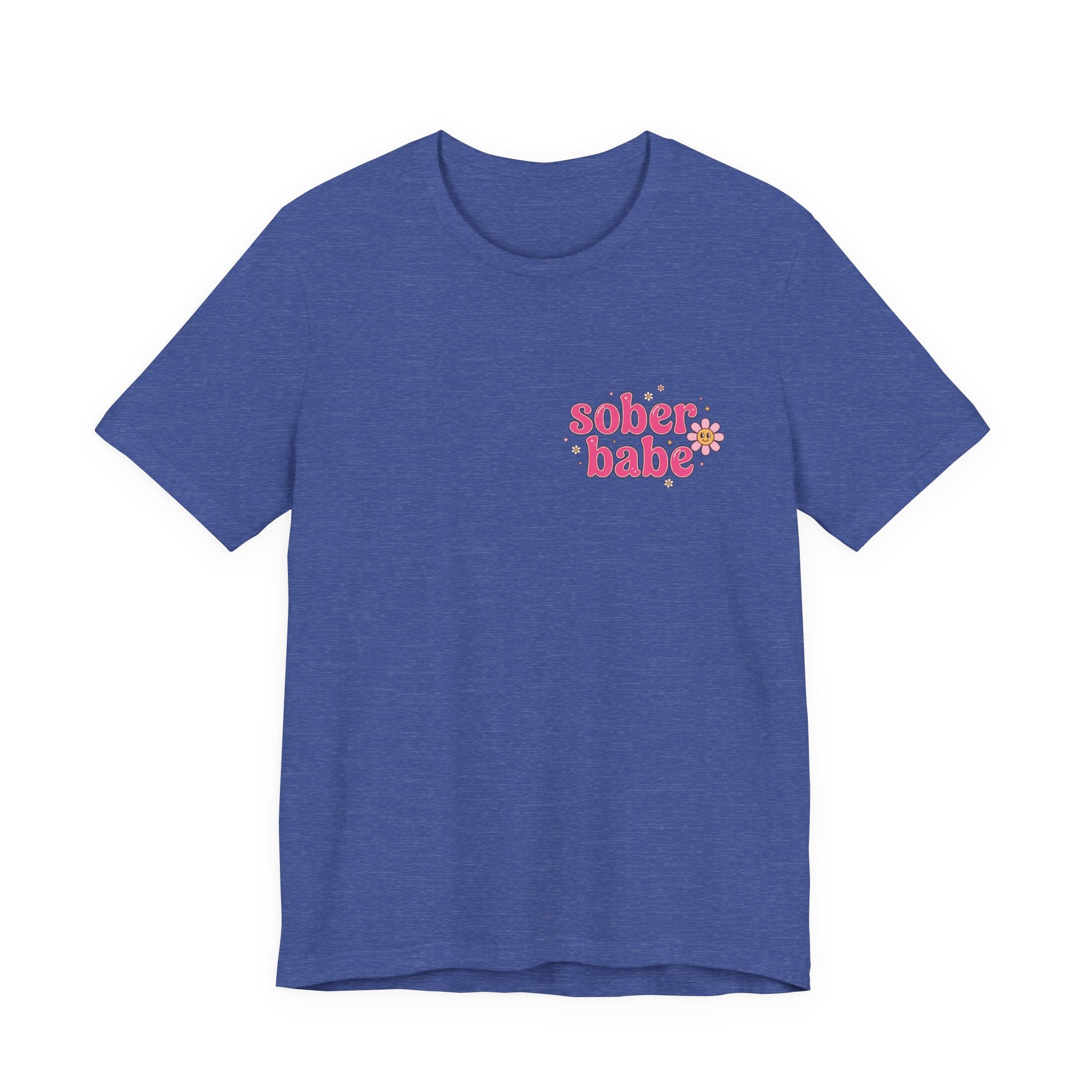 Sober Babe Tee