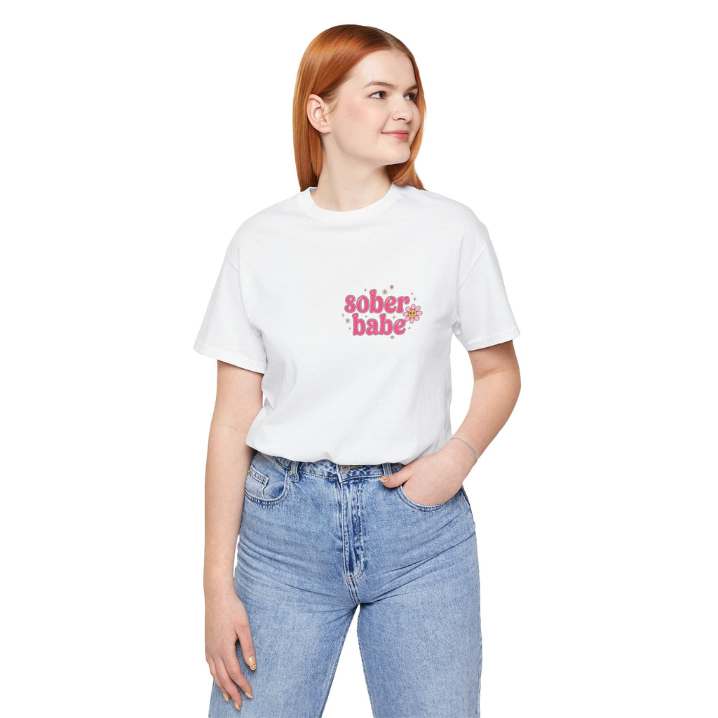 Sober Babe Tee