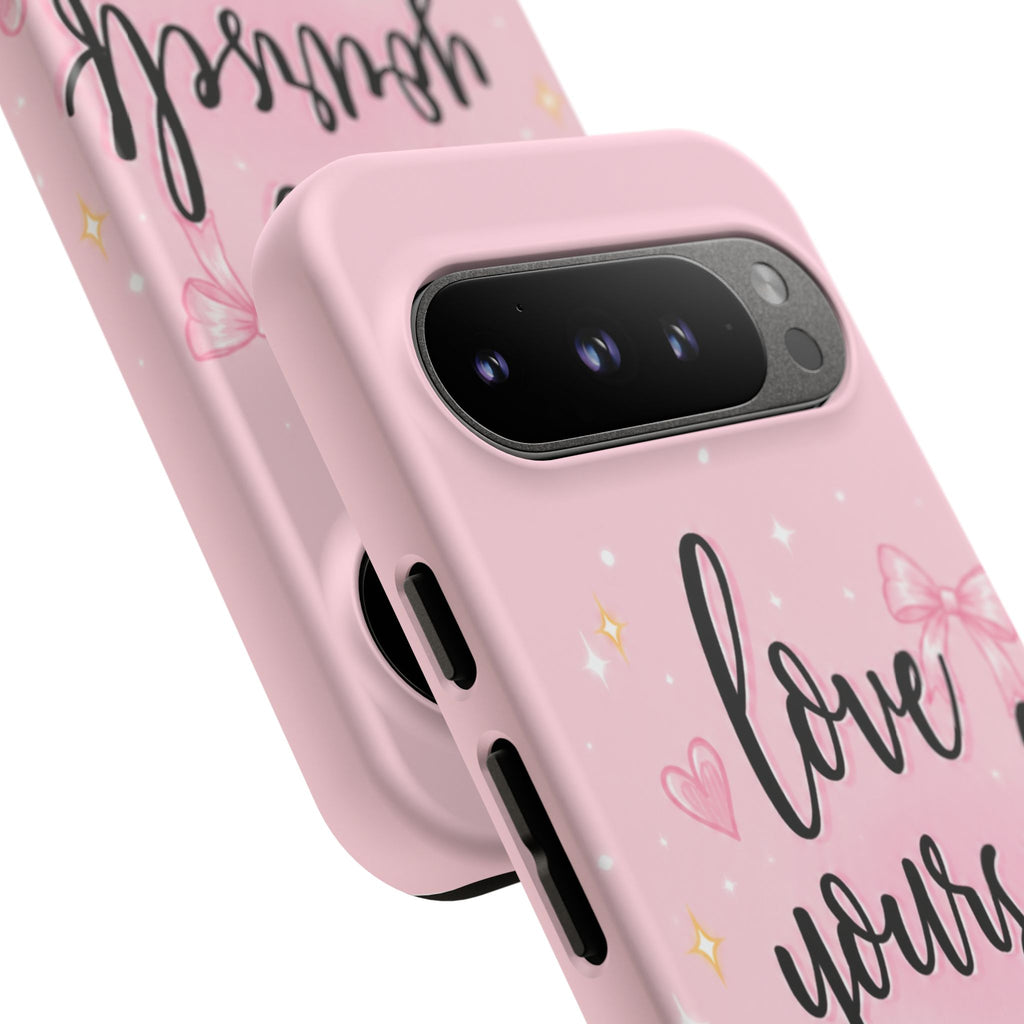 Love Yourself More Pink Inspirational Protective Case