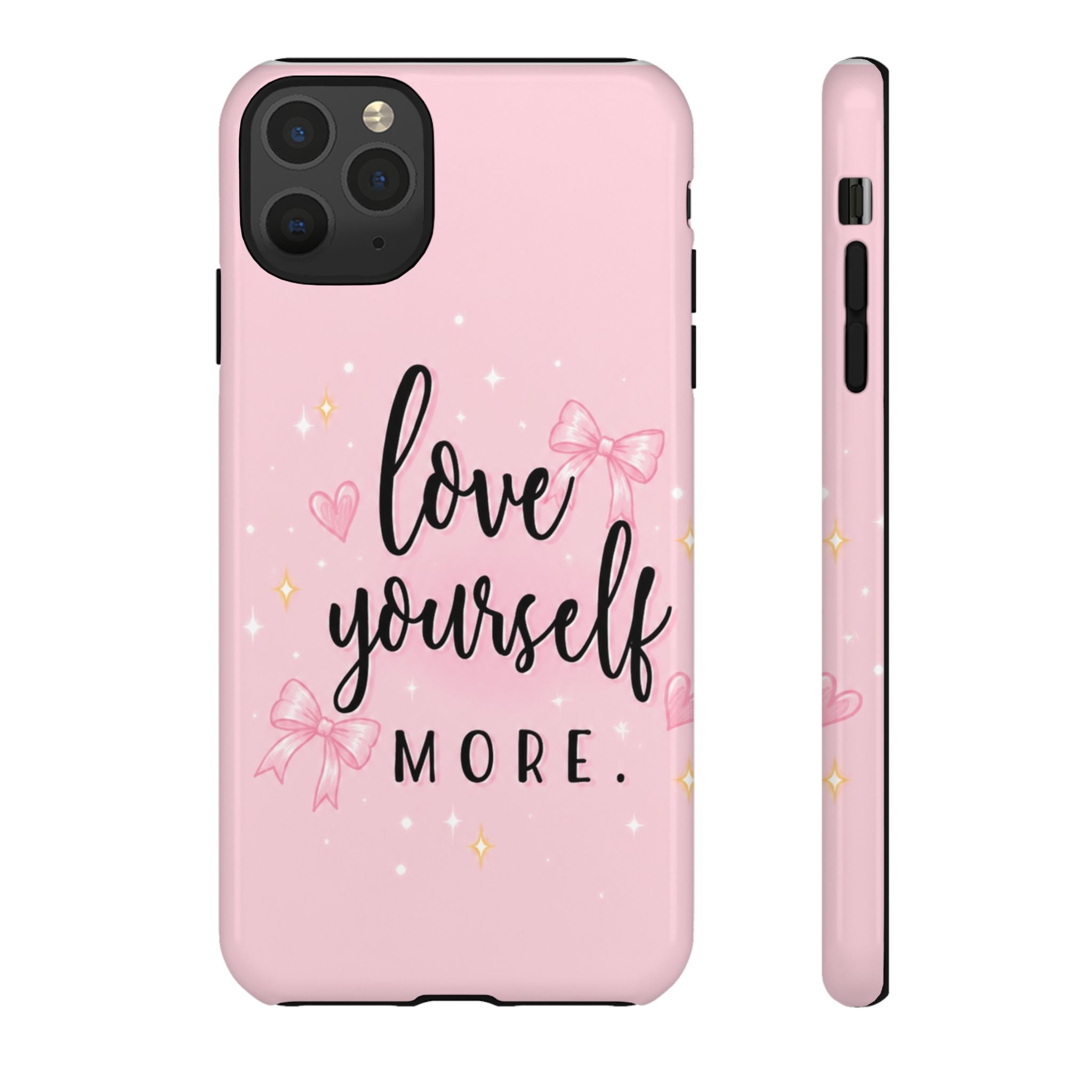 Love Yourself More Pink Inspirational Protective Case