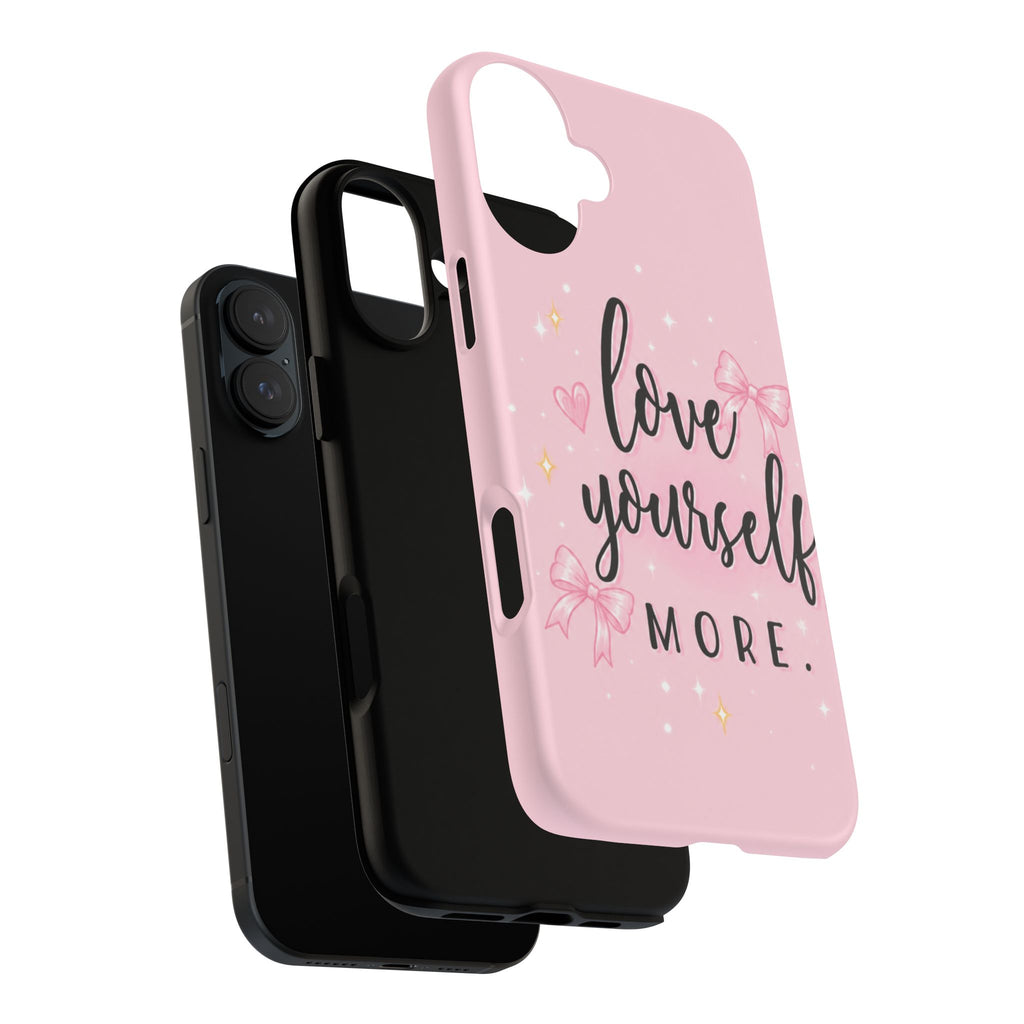 Love Yourself More Pink Inspirational Protective Case