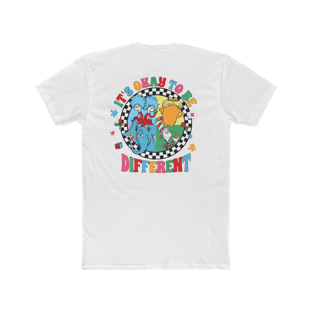 It's Okay to Be Different T-Shirt