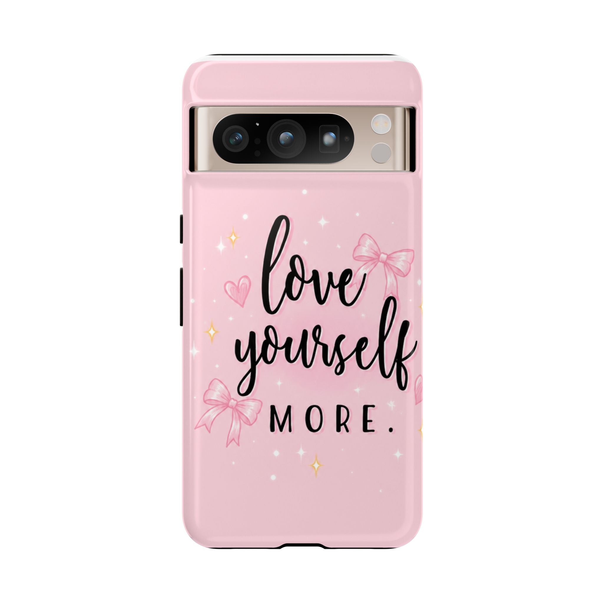 Love Yourself More Pink Inspirational Protective Case