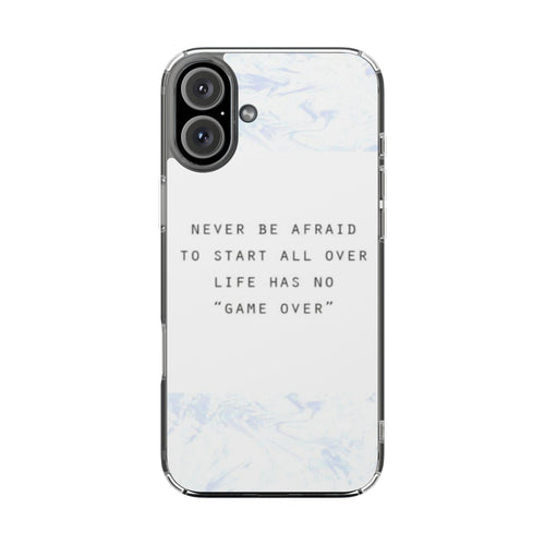 Clear Magnetic Phone Case — "Never Be Afraid to Start All Over" Inspirational Marble Design