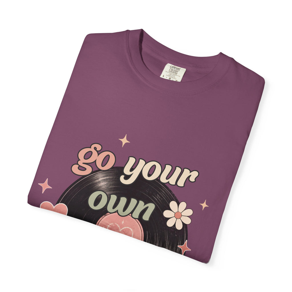 "Go Your Own Slay" T-Shirt