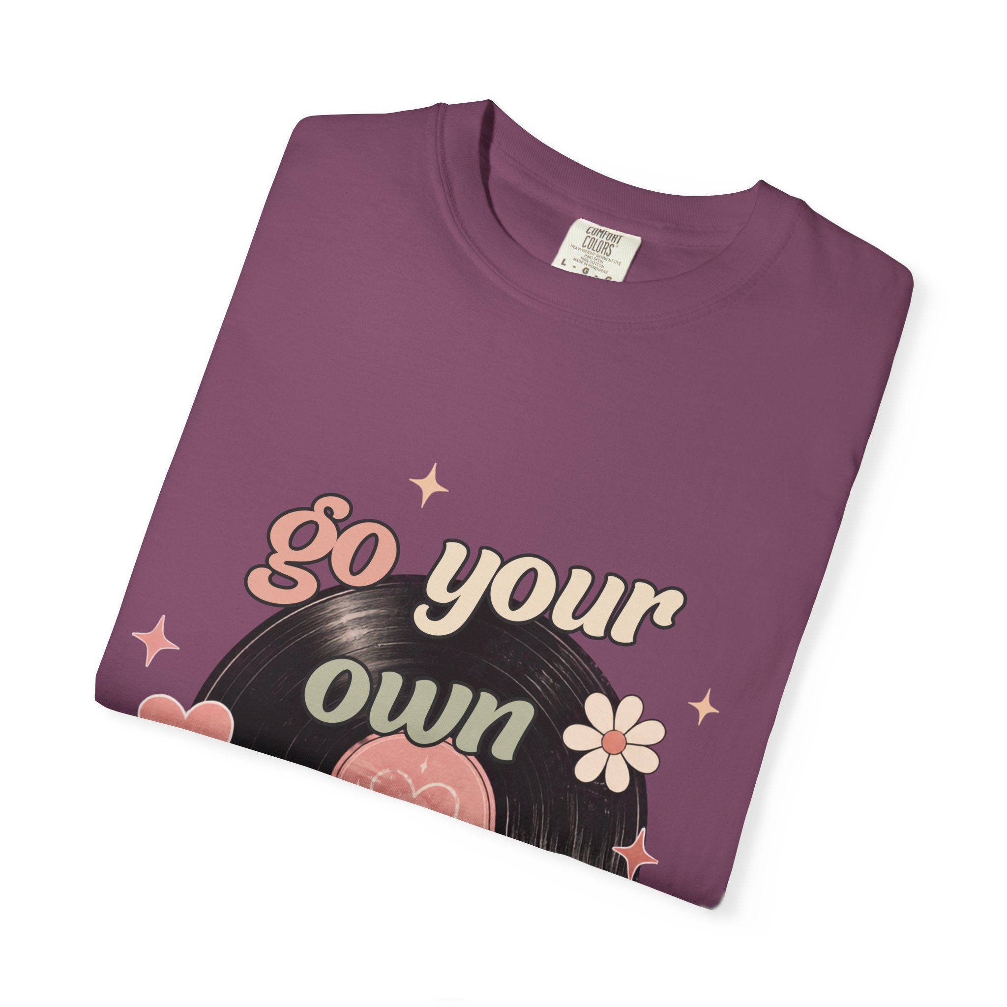 "Go Your Own Slay" T-Shirt