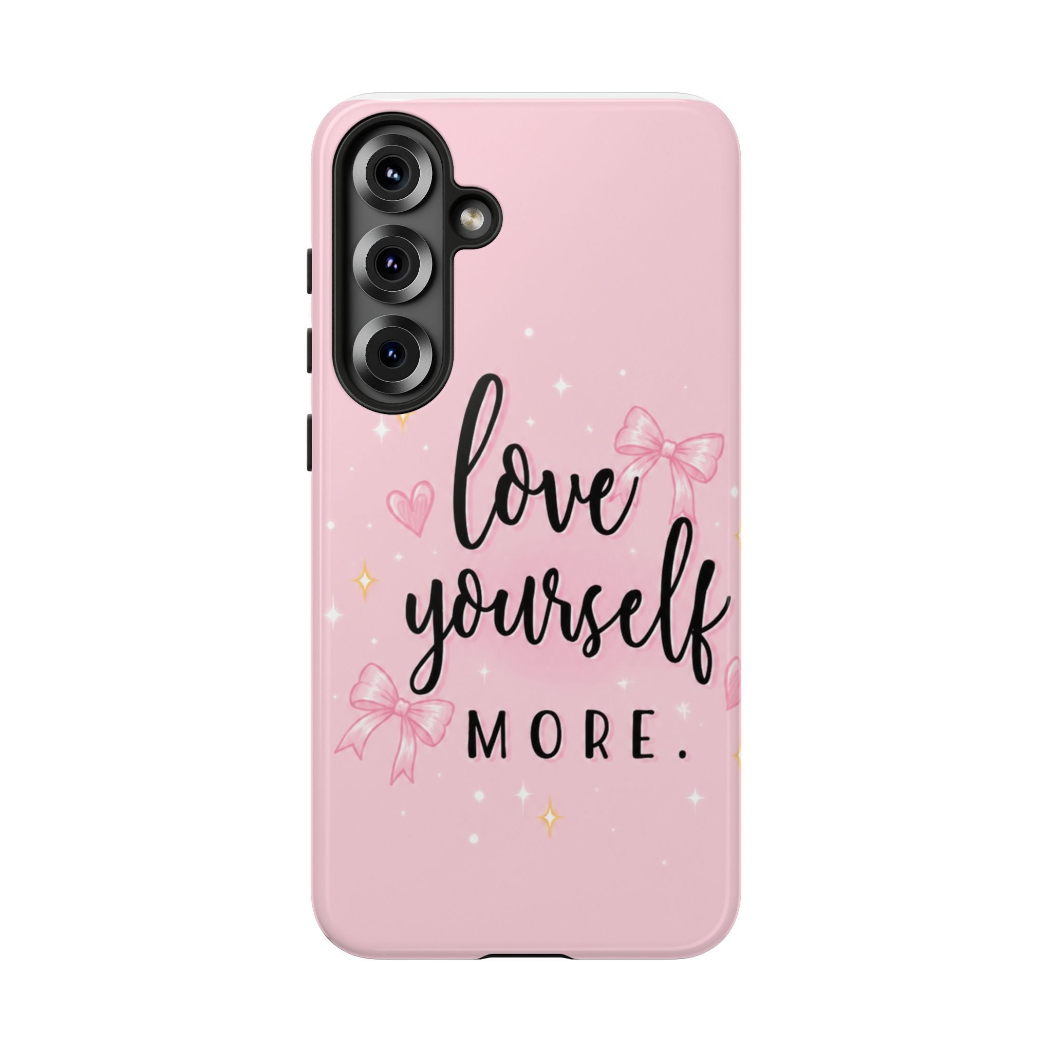 Love Yourself More Pink Inspirational Protective Case