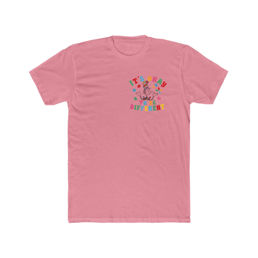 It's Okay to Be Different T-Shirt
