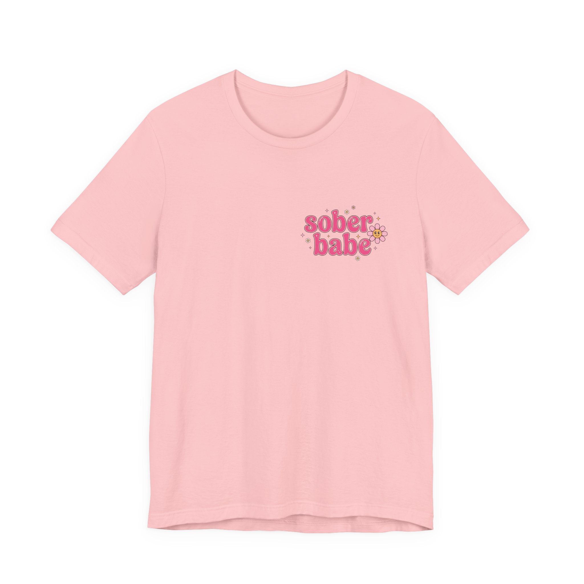 Sober Babe Tee