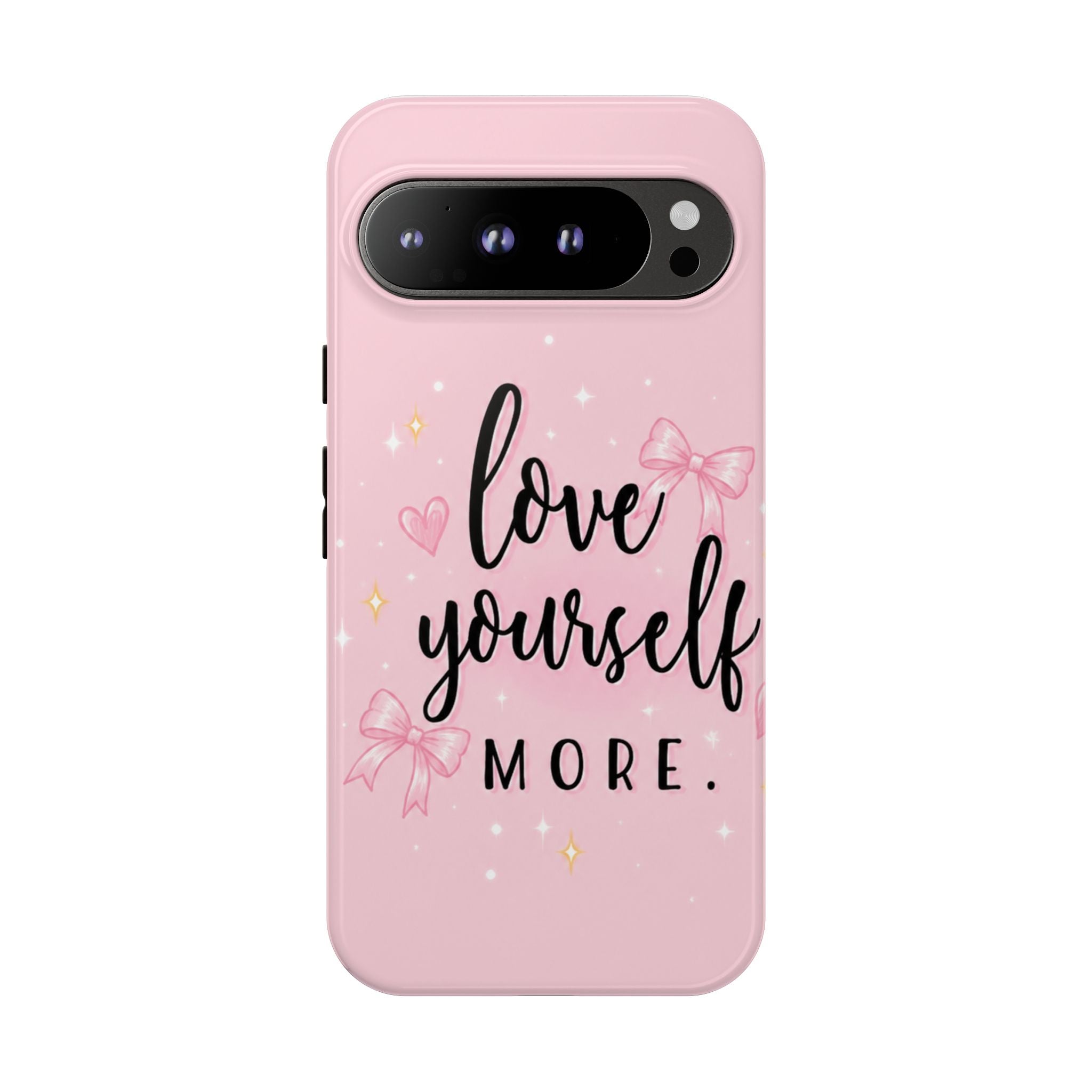 Love Yourself More Pink Inspirational Protective Case