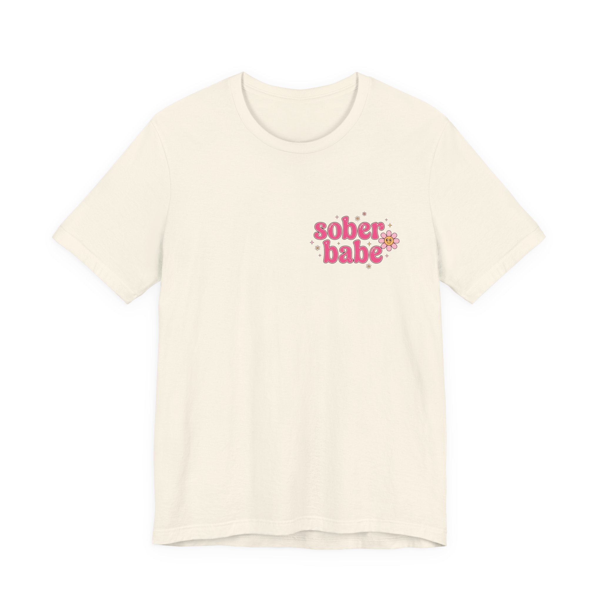 Sober Babe Tee