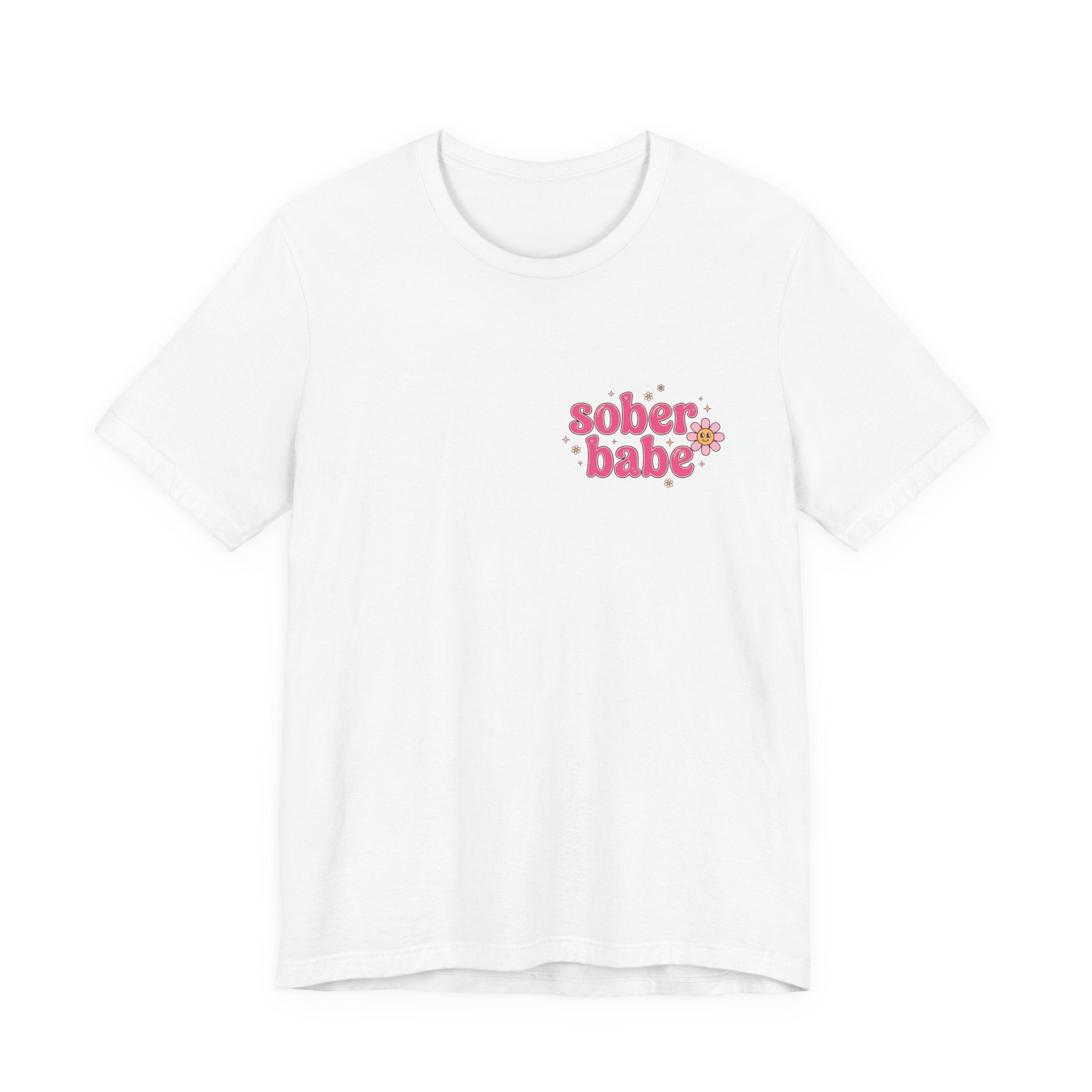 Sober Babe Tee