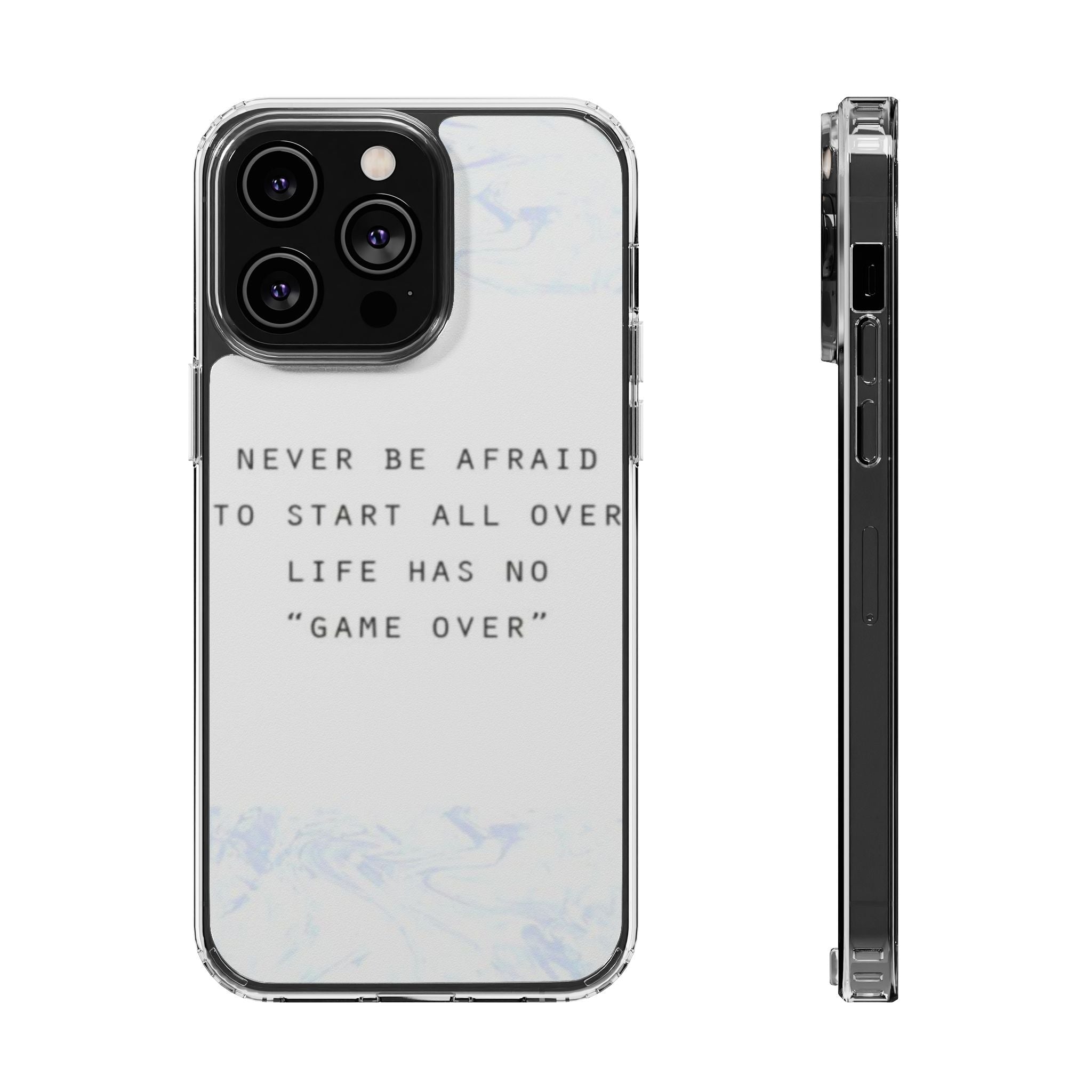 Clear Magnetic Phone Case — "Never Be Afraid to Start All Over" Inspirational Marble Design